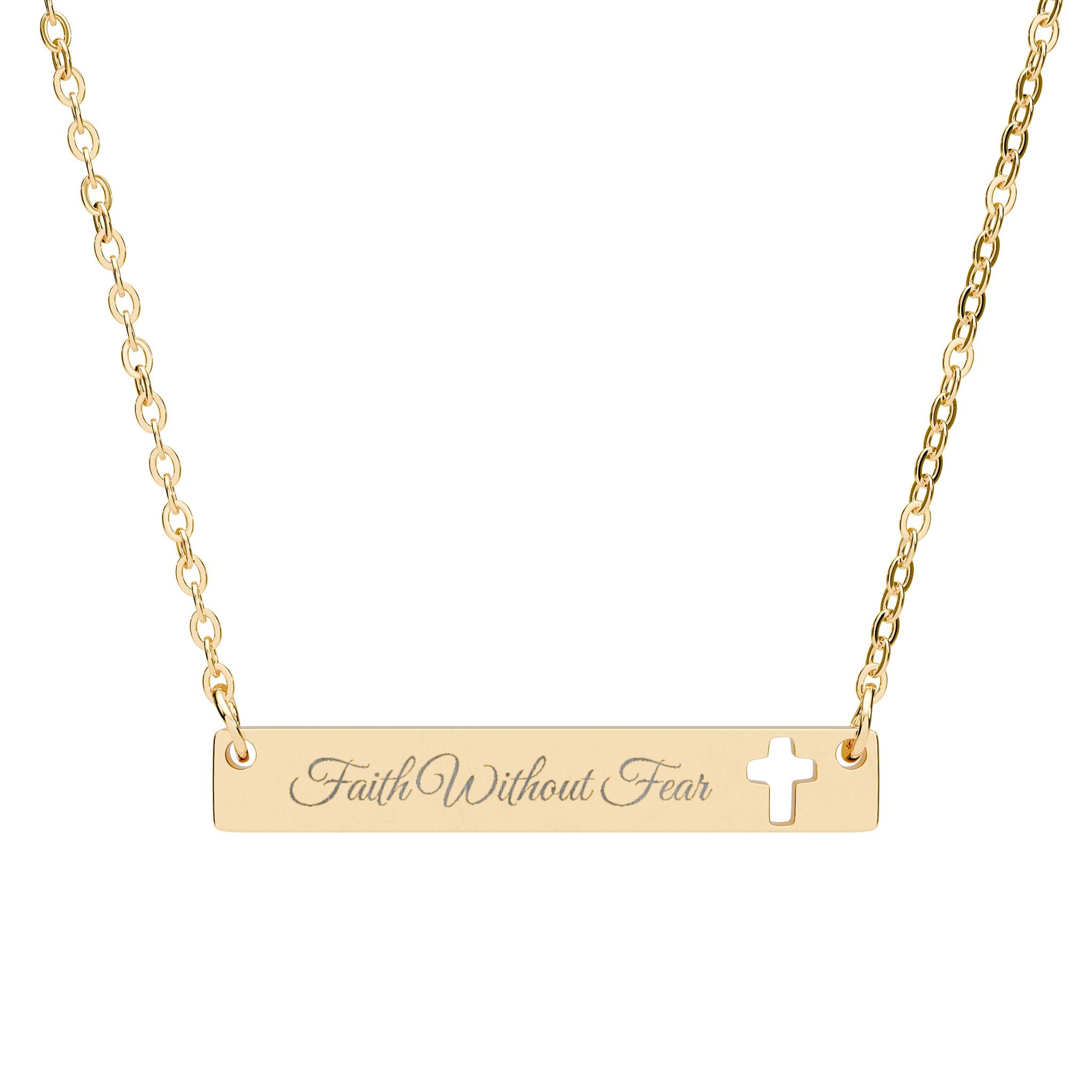 Faith Without Fear Engraved Cross Bar Necklace