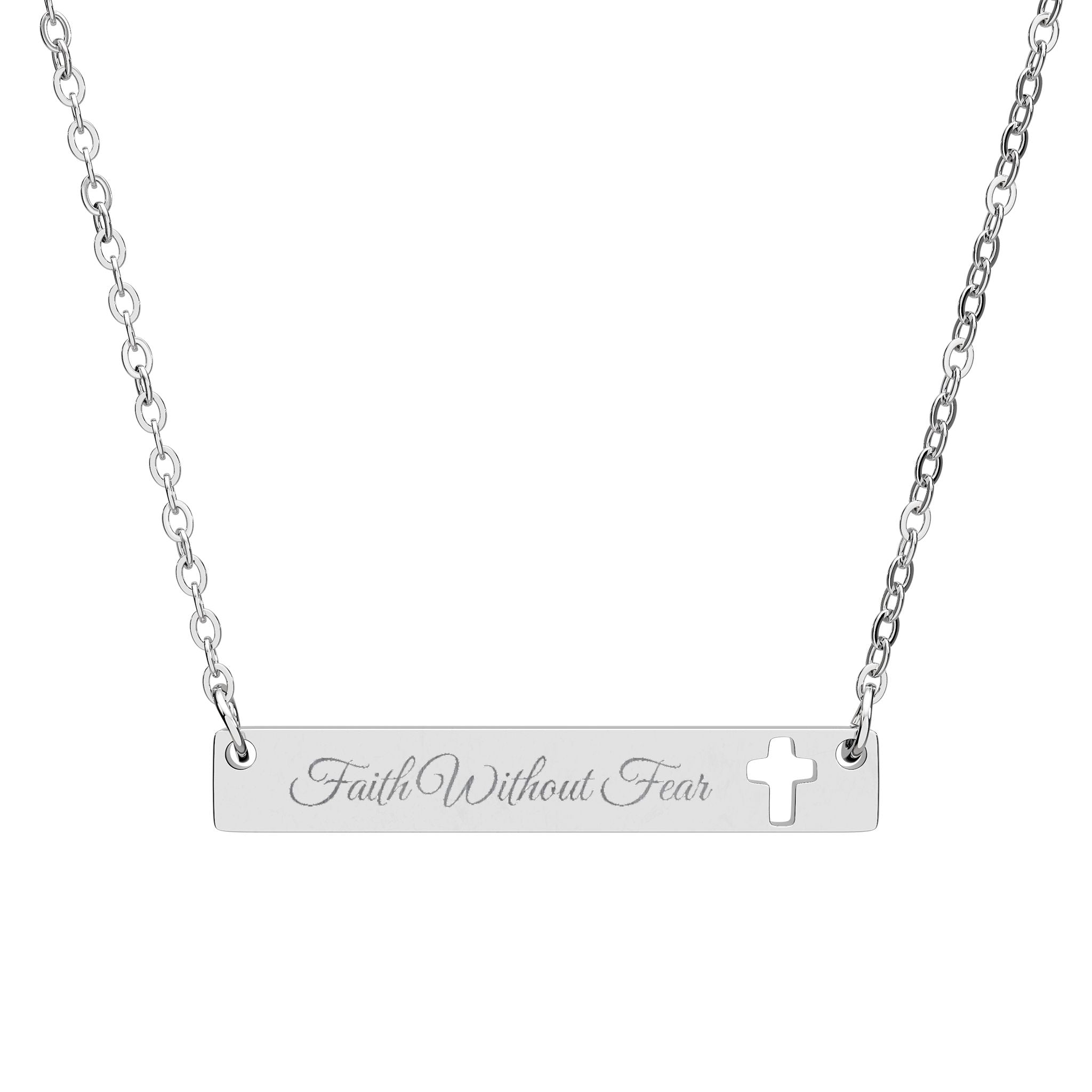 Faith Without Fear Engraved Cross Bar Necklace