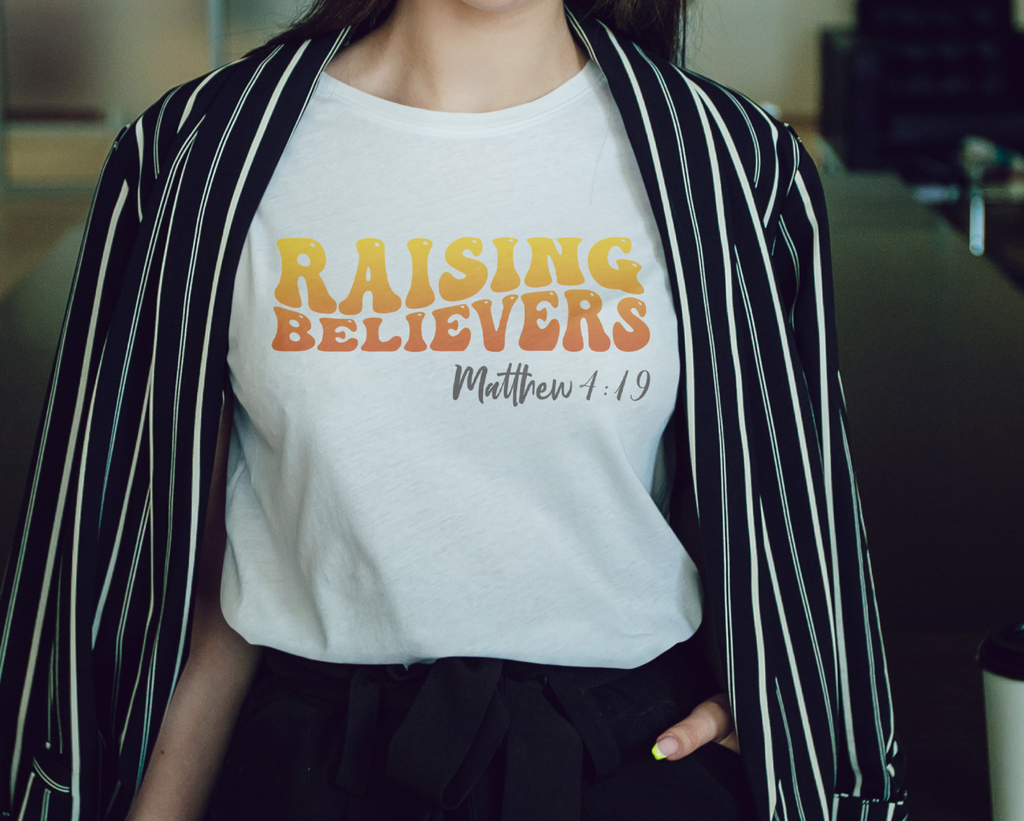 Raising Believers Matthew 4:19